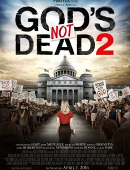Бог не умер 2 (2016)