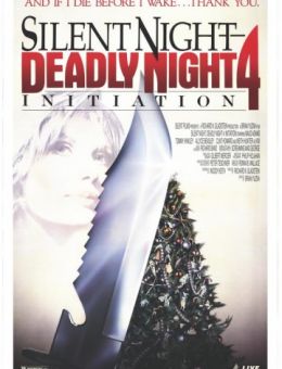 Инициация: Тихая ночь, смертельная ночь 4 (1990)