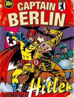 Капитан Берлин против Гитлера (2009)