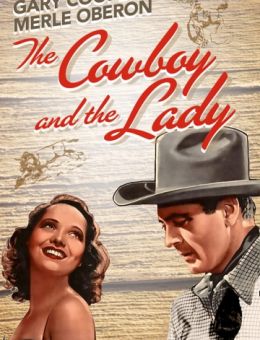 Ковбой и леди (1938)