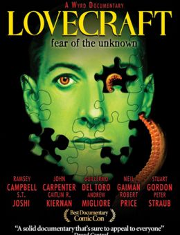 Лавкрафт: Страх неизведанного (2008)