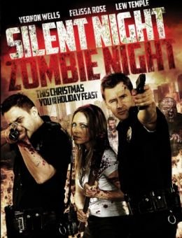 Ночь тишины, ночь зомби (2009)