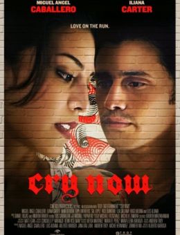 Cry Now (2014)