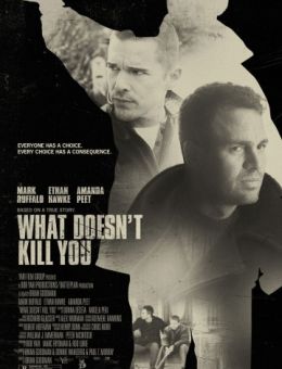 Что тебя не убивает (2008)