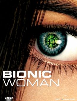  Бионическая женщина
