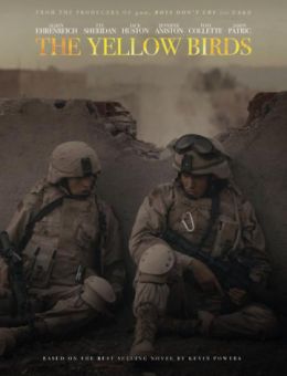 Жёлтые птицы фильм 2017