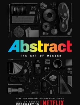 Абстракция: Искусство дизайна 2 сезон 1-6,7,8 серия 2019