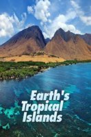 Тропические островки Земли 1 сезон 1-2,3,4 серия 2020
