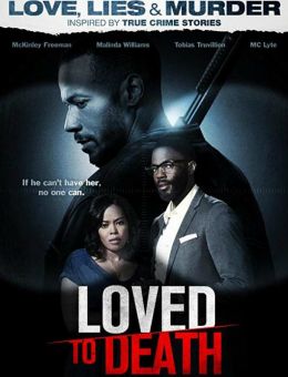 Loved To Death (2019)