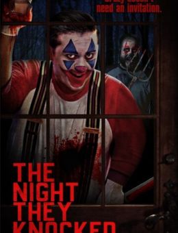 The Night They Knocked (2019)