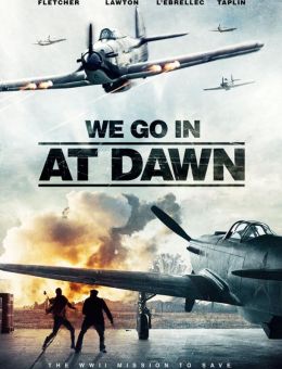 We Go in at Dawn (2020)