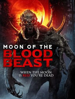 Moon of the Blood Beast (2019)