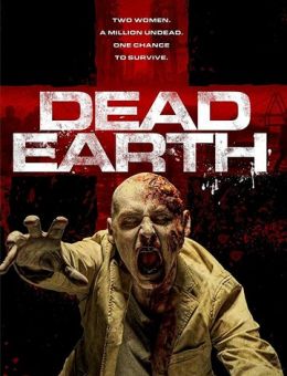 Мёртвая земля (2020)