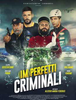 (Im)perfetti Criminali (2022)