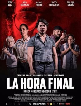 La Hora Final (2017)