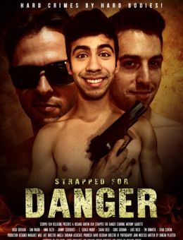 Strapped for Danger (2017)