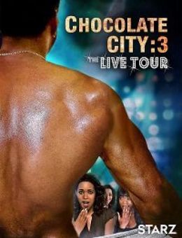 Chocolate City 3: Live Tour ()