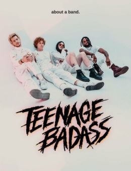 Teenage Badass (2020)