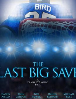 The Last Big Save (2019)