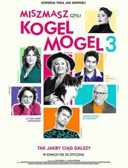 Miszmasz czyli Kogel Mogel 3 (2019)