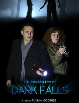 The Conspiracy of Dark Falls ()