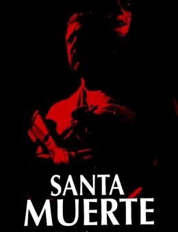 Santa Muerte (2022)