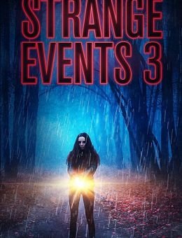 Strange Events 3 (2020)