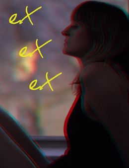 Ex Ex Ex (2021)