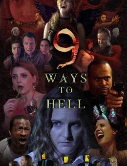 9 Ways to Hell ()