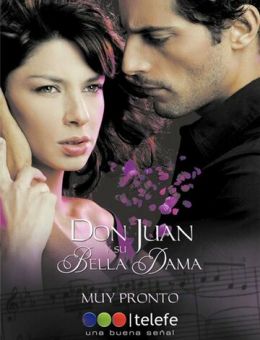 Дон Хуан и его красивая дама (2008)