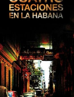 Четыре сезона в Гаване (2016)