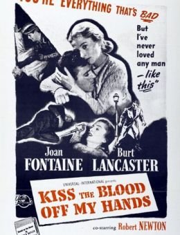 Поцелуями сотри кровь с моих рук (1948)