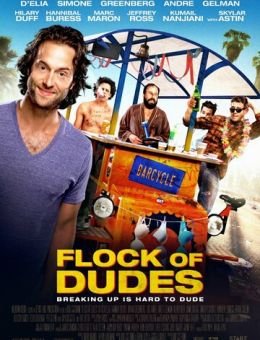 Flock of Dudes (2016)