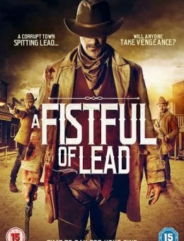 A Fistful of Lead (2018)