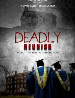 Deadly Reunion (2016)