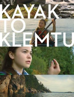Kayak to Klemtu (2017)
