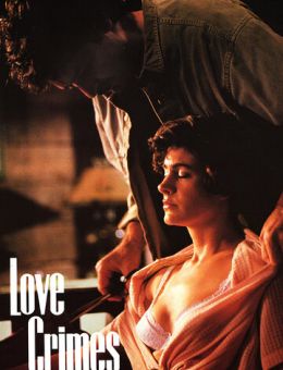 Любовные преступления (1991)