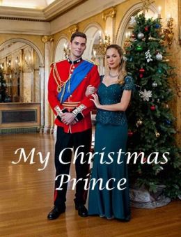 Мой рождественский принц (2017)