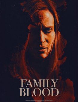 Семейная кровь (2018)