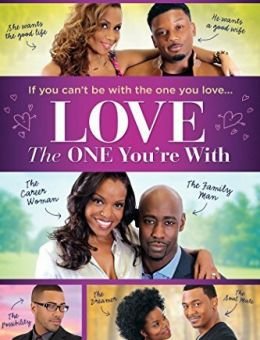 Love the One You're With (2015)