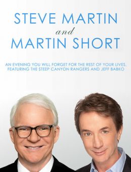 Стив Мартин и Мартин Шорт: Вечер, который вы забудете на всю оставшуюся жизнь (2018)