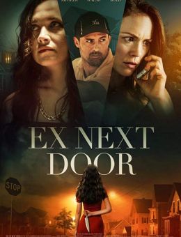 The Ex Next Door (2019)