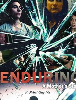 Enduring: A Mother's Story (2017)