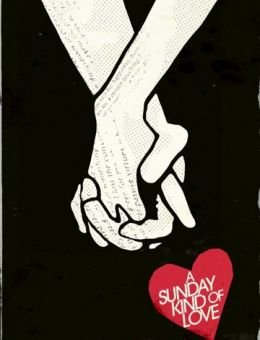A Sunday Kind of Love (2015)