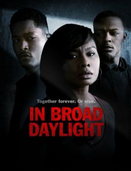 In Broad Daylight (2019)