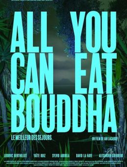 Всё, что ты можешь съесть, Будда (2017)