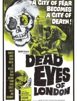 Мертвые глаза Лондона (1961)