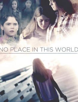 No Place in This World (2017)