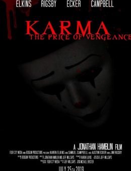 Karma: The Price of Vengeance (2019)