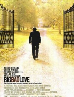 Большая плохая любовь (2001)